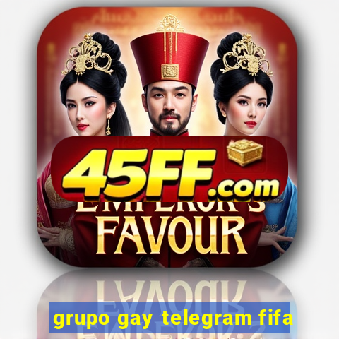 grupo gay telegram fifa